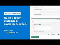 Video thumbnail for Create surveys to collect customer or employee feedback using Microsoft Forms