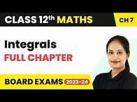Video thumbnail for Integrals - Full Chapter Explanation and NCERT Solutions | Class 12 Maths Chapter 7 | 2022-23