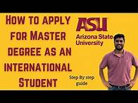 Video thumbnail for How to apply in ARIZONA STATE UNIVERSITY for Master (Graduate) Degree as an international students