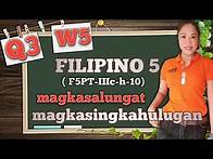 Video thumbnail for FILIPINO 5 - MAGKASALUNGAT AT MAGKASINGKAHULUGAN Q3/W5