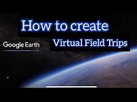 Video thumbnail for Virtual Field Trips for your students using Google Earth