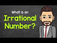 Video thumbnail for Irrational Numbers Explained | Math with Mr. J