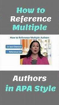 Video thumbnail for How to Reference Multiple Authors in APA Style