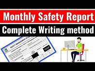 Video thumbnail for How to prepare/write Monthly Safety Report?