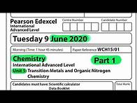 Video thumbnail for Pearson Edexcel International A level chemistry unit 5 June 2020. Part 1 of 3