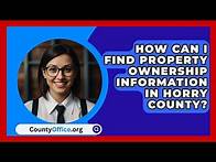 Video thumbnail for How Can I Find Property Ownership Information in Horry County? | CountyOffice.org