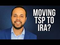 Video thumbnail for Should You Transfer Your TSP To An IRA? (TSP Rollover)