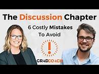 Video thumbnail for Dissertation Discussion Chapter 101: 6 Costly Mistakes To Avoid (With Examples)