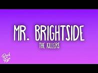 Video thumbnail for The Killers - Mr. Brightside