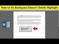 Video thumbnail for How to Fix Backspace Doesn’t Delete Highlight Text in MS Word 2016