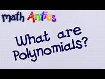 Video thumbnail for Algebra Basics: What Are Polynomials? - Math Antics