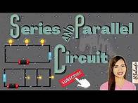 Video thumbnail for Science Grade 8 | Series and Parallel Circuit | Week 8 | Melc