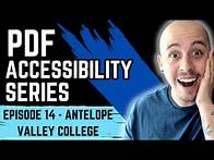 Video thumbnail for How to make PDFs Accessible | Episode 14 Antelope Valley College | Adobe Acrobat Pro DC