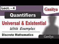 Video thumbnail for Quantifiers in discrete mathematics | Universal and Existential Quantifiers | Prepositional calculus