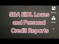 Video thumbnail for SBA EIDL loan forgiveness and impact on personal credit (August 1st, 2023)