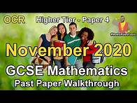 Video thumbnail for GCSE Maths OCR November 2020 Paper 4 Higher Tier Walkthrough