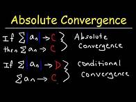 Video thumbnail for Absolute Convergence, Conditional Convergence, and Divergence