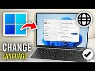 Video thumbnail for How To Change Language In Windows 11 - Full Guide