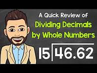 Video thumbnail for Dividing Decimals by Whole Numbers | Math with Mr. J