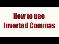 Video thumbnail for How to use inverted commas
