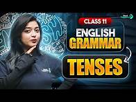Video thumbnail for Tenses in One Shot - CBSE Class 11th English Grammar | Tenses Full Concept Explanation & Examples