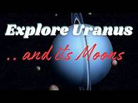 Video thumbnail for Exploring Uranus | The Ice Giant and Its Mysterious Moons