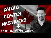 Video thumbnail for RRSP Contribution Limit: how it works and what to watch out for.