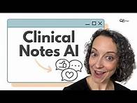 Video thumbnail for Review of Clinical Notes AI: Mental health progress note generator