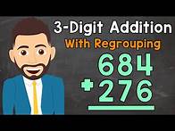 Video thumbnail for Adding 3-Digit Numbers With Regrouping | Triple-Digit Addition | Elementary Math with Mr. J