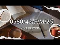 Video thumbnail for 0580/42/F/M/25 | IGCSE MATHEMATICS 0580 PAPER 42 FEB MARCH 2025 | #igcse | #YTClassroom