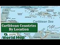 Video thumbnail for Caribbean Countries Map By Location / Map of All Caribbean Countries / Caribbean Islands Map