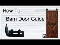 Video thumbnail for How to Setup Barn Door Bottom Guide With your Barn Door!