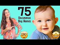 Video thumbnail for 75 Uncommon Boy Names to Shake Things Up
