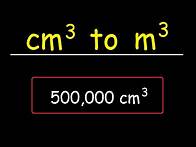 Video thumbnail for How To Convert Cubic Centimeters to Cubic Meters - cm^3 to m^3 - Volume