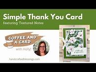 Video thumbnail for Simple Thank You Card with Textured Notes Bundle