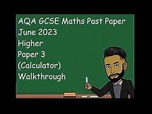 Video thumbnail for AQA GCSE Maths Past Paper June 2023 Higher Paper 3 (Calculator) Walkthrough