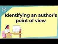 Video thumbnail for Identifying an author's point of view