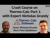 Video thumbnail for Nicholas Grundy's Top Thermo-Calc Tips for Perfect Simulations - Part 1