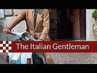 Video thumbnail for The Italian Gentleman