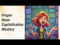 Video thumbnail for Capitalization Rules: Mastering Proper Nouns in Titles and Headings