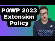 Video thumbnail for PGWP 2023 Extension policy announced and explained