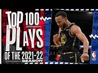 Video thumbnail for The TOP 100 PLAYS of the 2021-22 NBA Season 🔥💯