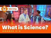 Video thumbnail for What Is Science? For Kids | Next Generation Science Lesson (NGSS) | Grades 3-5