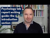 Video thumbnail for Psychology lab report writing guide: the introduction section
