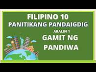 Video thumbnail for FILIPINO 10 GAMIT NG PANDIWA