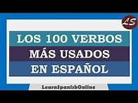 Video thumbnail for Los 100 Verbos más Usados en Español con Ejemplos | The 100 most Used Verbs in Spanish with Examples