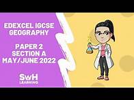 Video thumbnail for Paper 1 (Human Geography - Section A) | Summer 2022 | Edexcel IGCSE Geography Past Paper Walkthrough