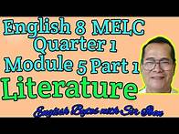 Video thumbnail for LITERATURE English 8 MELC Quarter 1 Module 5 Part 1 (The simplest way to learn about literature )