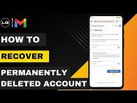 Video thumbnail for How to Recover a Permanently Deleted Gmail Account