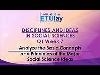 Video thumbnail for Analyze the Basic Concepts and Principles of the Major Social Science Ideas